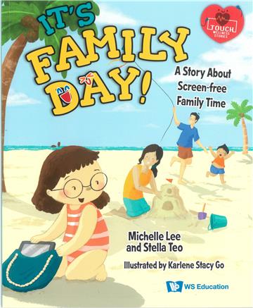 It\’s Family Day!: A Story about Screen-Free Family Time