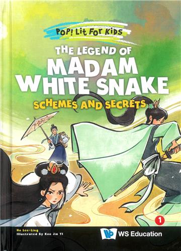 The Legend of Madam White Snake: Schemes and Secrets（精）
