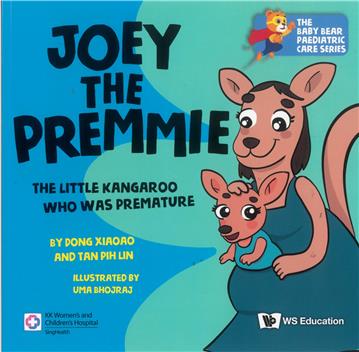 Joey the Premmie: The Little Kangaroo Who Was Premature