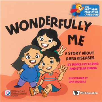 WONDERFULLY ME：A STORY ABOUT RARE DISEASES
