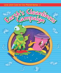 LET’S TREASURE OUR PLANET－EARTH’S CLEANLINESS CAMPAIGN