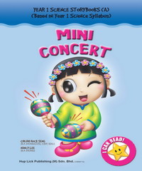 YEAR 1 SCIENCE STORYBOOKS(A)－MINI CONCERT
