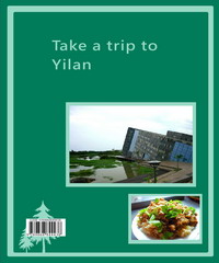 Take a trip to Yilan