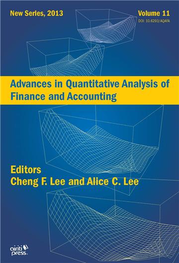 Advances in Quantitative Analysis of Finance and Accounting (New Series，2013) Vol．11