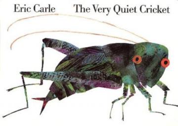 Very Quiet Cricket（Board Book）