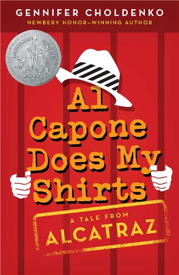 Al Capone Does My Shirts （2005 Newbery Honor Book）