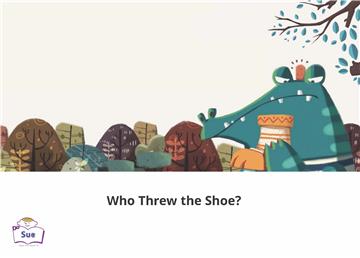 Who Threw the Shoe？【有聲】