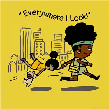 Everywhere I look