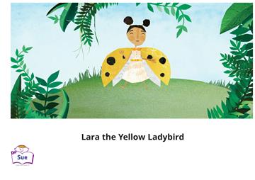 Lara, the Yellow Ladybird