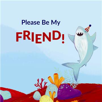 Please Be My Friends