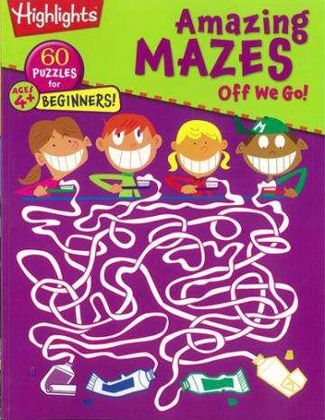 Highlights Amazing Mazes: Off We Go