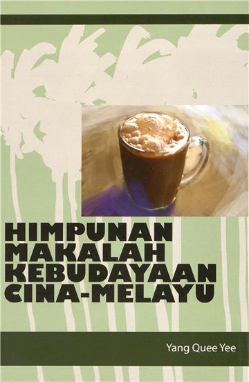 HIMPUNAN MAKALAH KEBUDAYAAN CINA-MELAYU