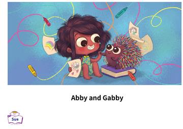 Abby and Gabby